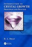 Introduction to Crystal Growth