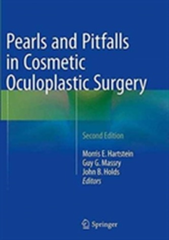 Pearls and Pitfalls in Cosmetic Oculoplastic Surgery