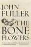 The Bone Flowers