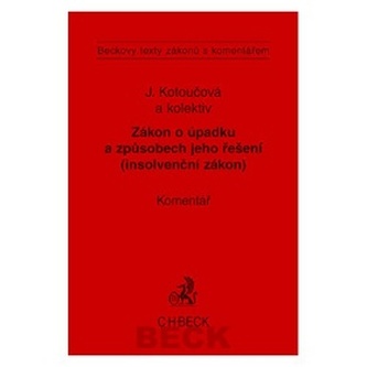 Zákon o úpadku a způsobech jeho řešení (insolvenční zákon).