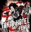 Tokio Hotel Fever