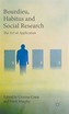 Bourdieu, Habitus and Social Research