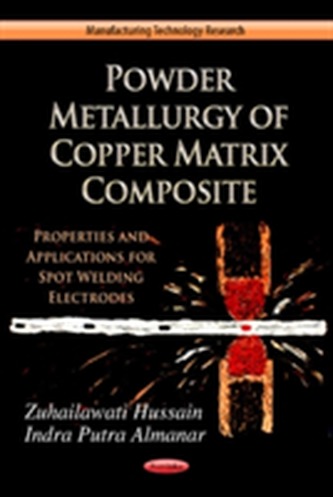 Powder Metallurgy of Copper Matrix Composite