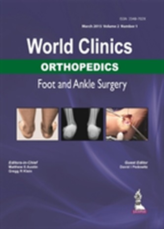 World Clinics: Orthopedics - Foot and Ankle Surgery Volume 2, Number 1