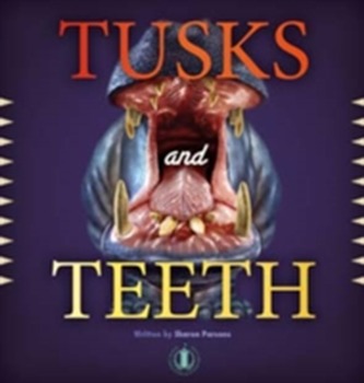 Tusks and Teeth