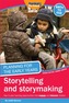 Planning for the Early Years: Storytelling and Story Making