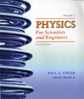 Physics for Scientists and Engineers 6e V3 (Ch 34-41)