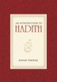 Introduction to Hadith