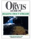 The Orvis Guide to Reading Trout Streams