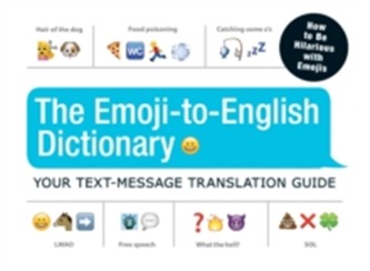The Emoji-To-English Dictionary