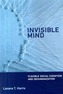 Invisible Mind