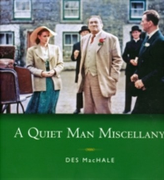 A Quiet Man Miscellany
