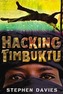 Hacking Timbuktu