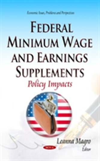Federal Minimum Wage and Earnings Supplements