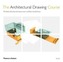The Architectural Drawing Course