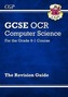 New GCSE Computer Science OCR Revision Guide - For the Grade 9-1 Course