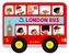 Whizzy Wheels: My First London Bus
