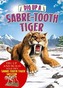Dig Up a Sabre Tooth Tiger