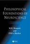 Philosophical Foundations of Neuroscience