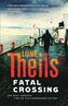 Fatal Crossing
