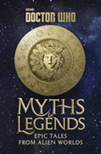 Doctor Who: Myths and Legends