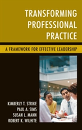 Transforming Professional Practice