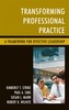 Transforming Professional Practice