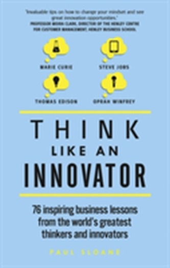 Think Like An Innovator