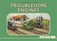 Thomas the Tank Engine: The Railway Series: Troublesome Engines