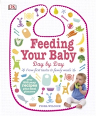 Feeding Your Baby Day by Day