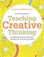 Teaching Creative Thinking