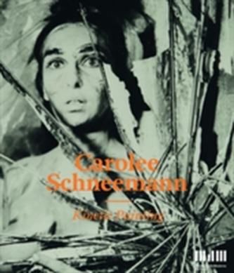 Carolee Schneemann
