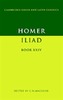 Homer: Iliad Book XXIV