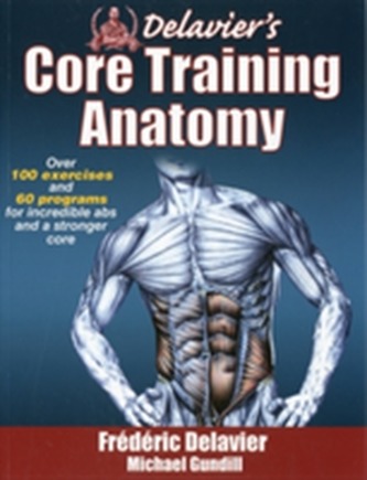 Delavier's Core Training Anatomy