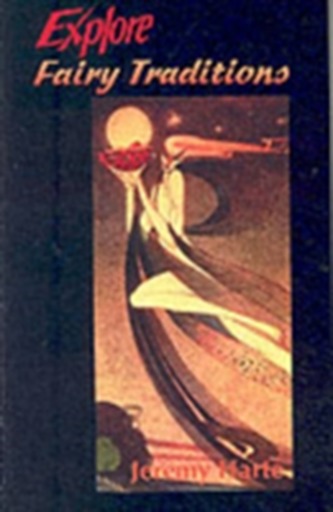 Explore Fairy Traditions