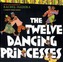 The Twelve Dancing Princesses