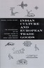 Indian Culture and European Trade Goods