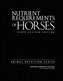 Nutrient Requirements of Horses