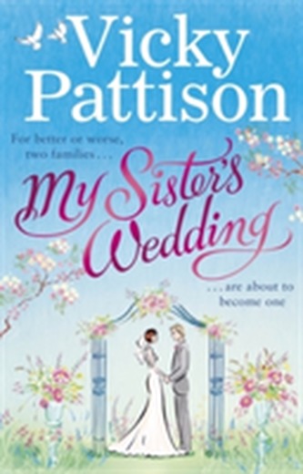 My Sister's Wedding