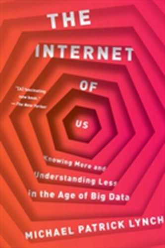 The Internet of Us