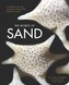 The Secrets of Sand