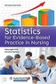 Statistics For Evidence-Based Practice In Nursing