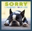 Sorry I Humped Your Leg
