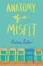 Anatomy of a Misfit