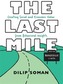 The Last Mile