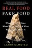 Real Food / Fake Food