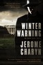 Winter Warning - An Isaac Sidel Novel