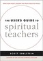 The User's Guide to Spiritual Teachers