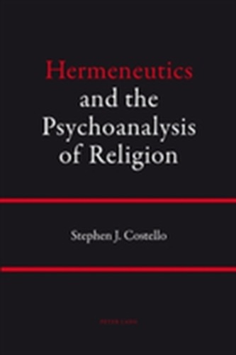Hermeneutics and the Psychoanalysis of Religion