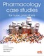 Pharmacology Case Studies for Nurse Prescribers